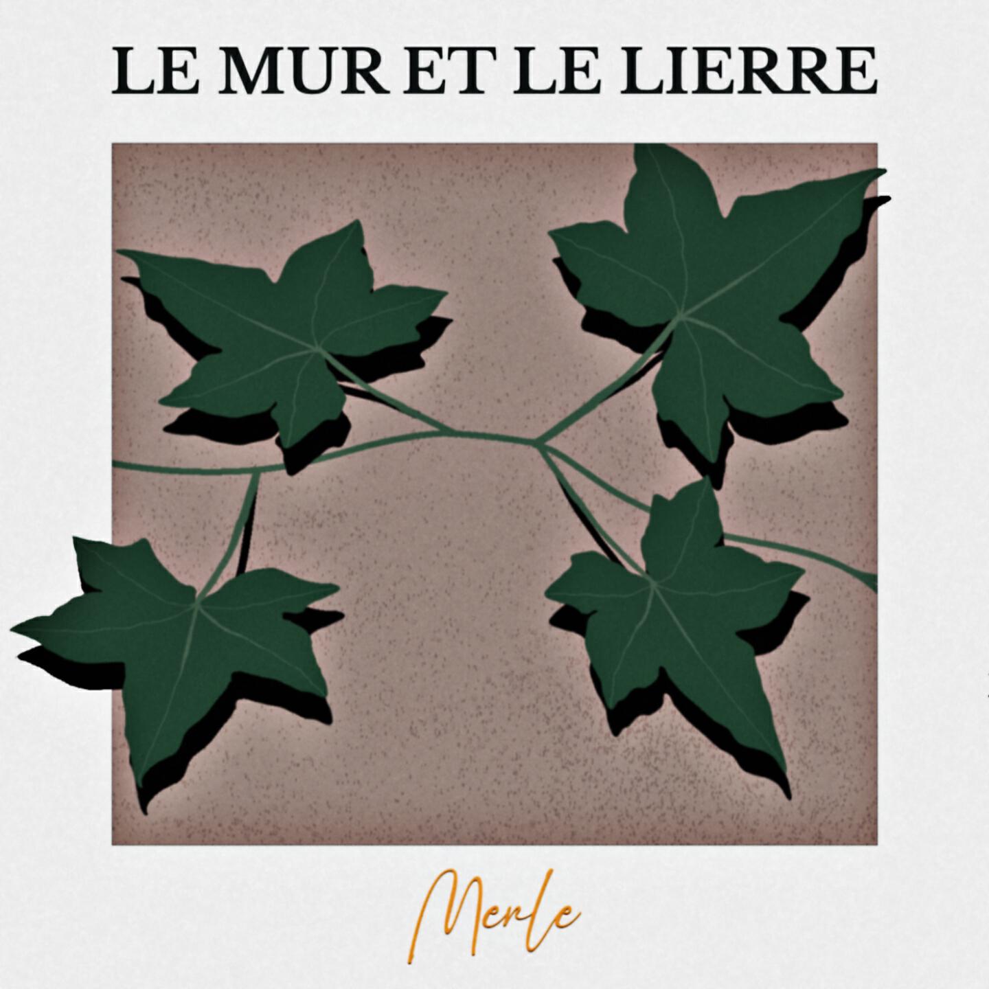 Релиз Le mur et le lierre