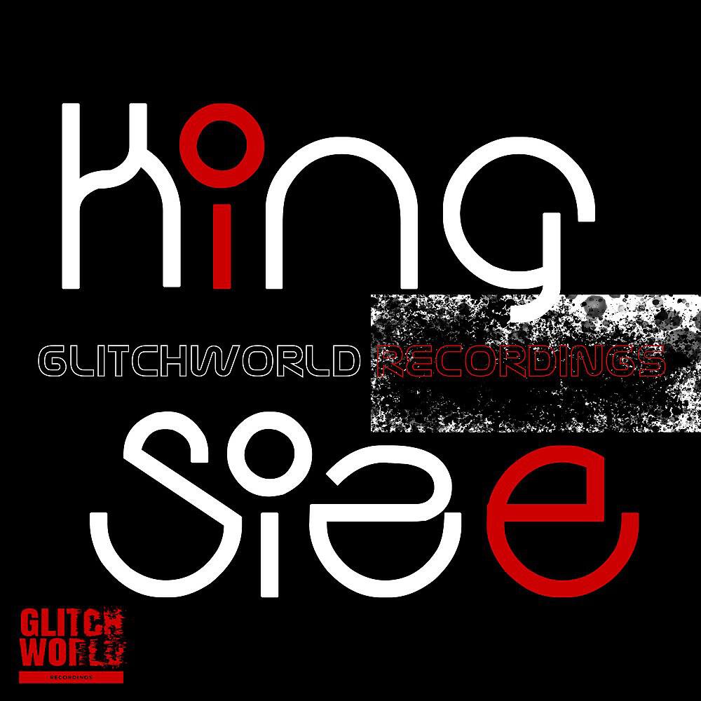 Релиз Glitchworld Recordings : King Size