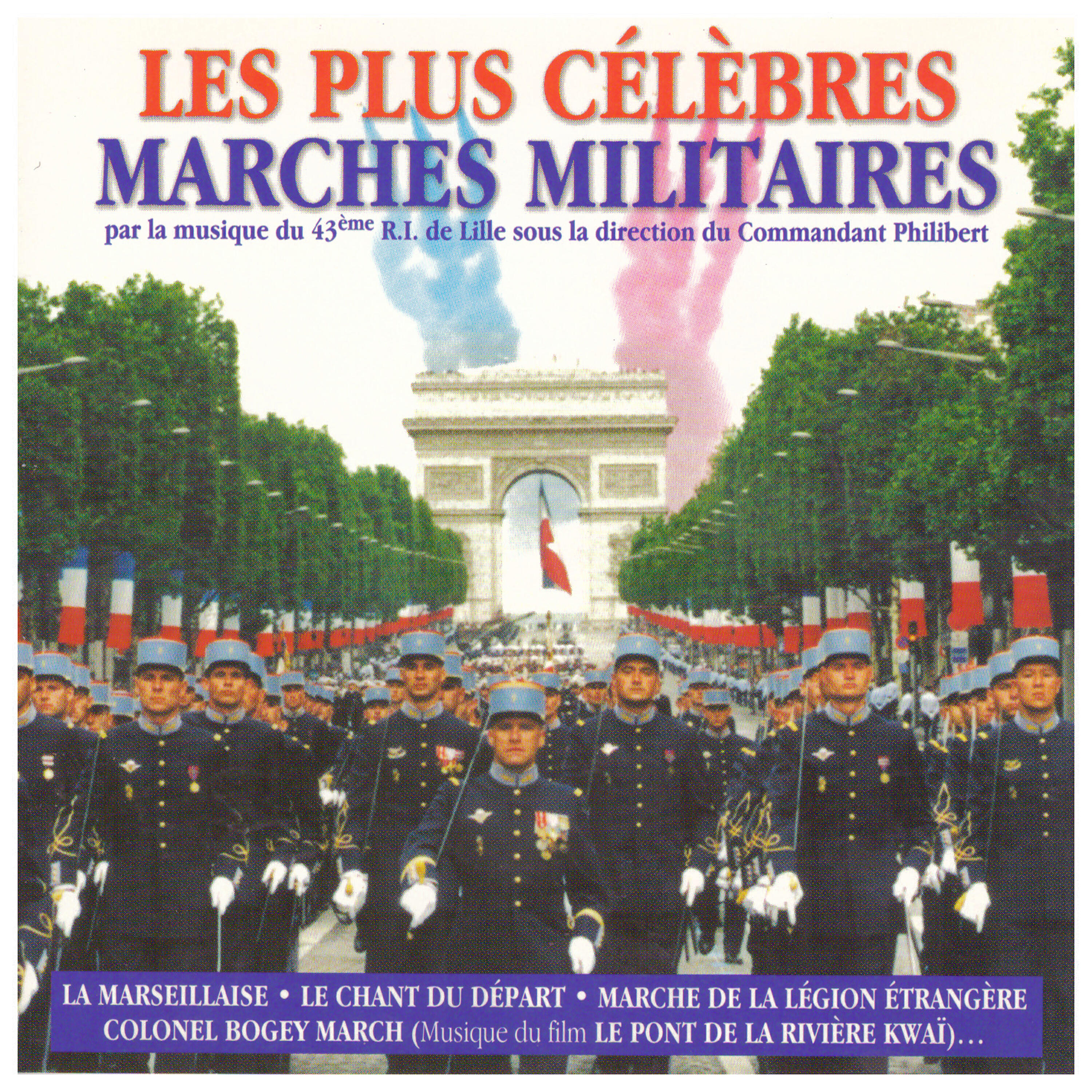 Релиз Les plus célèbres marches militaires