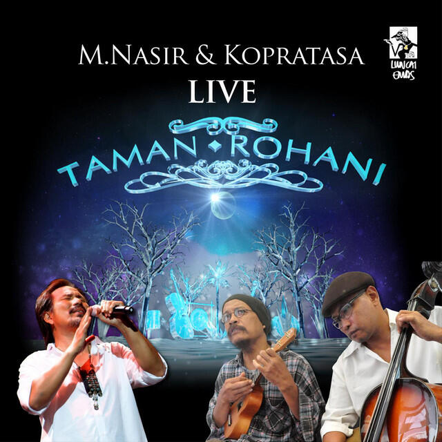 Релиз M.Nasir dan Kopratasa LIVE Taman Rohani