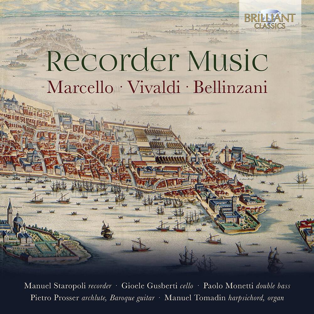 Релиз Marcello, Vivaldi & Bellinzani: Recorder Music