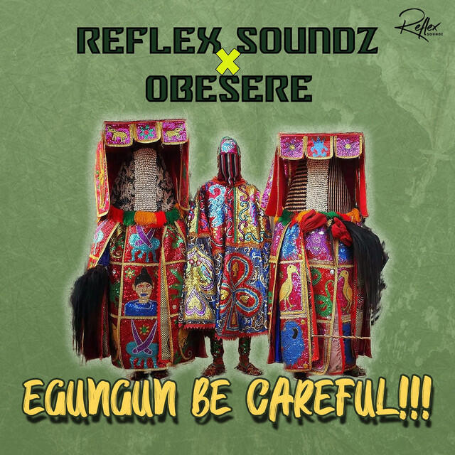 Релиз Egungun Be Careful