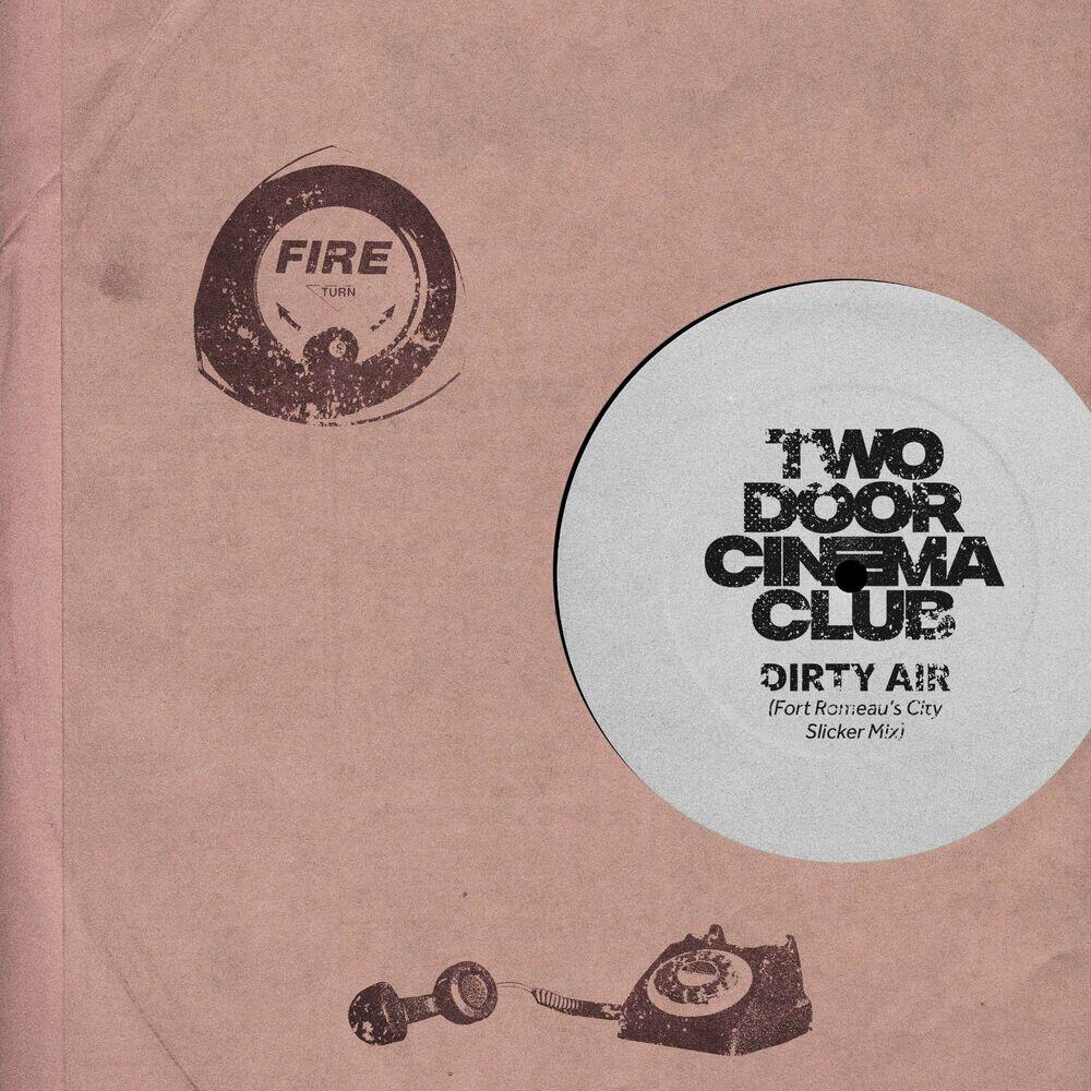 Релиз Dirty Air (Fort Romeau's City Slicker Dub)