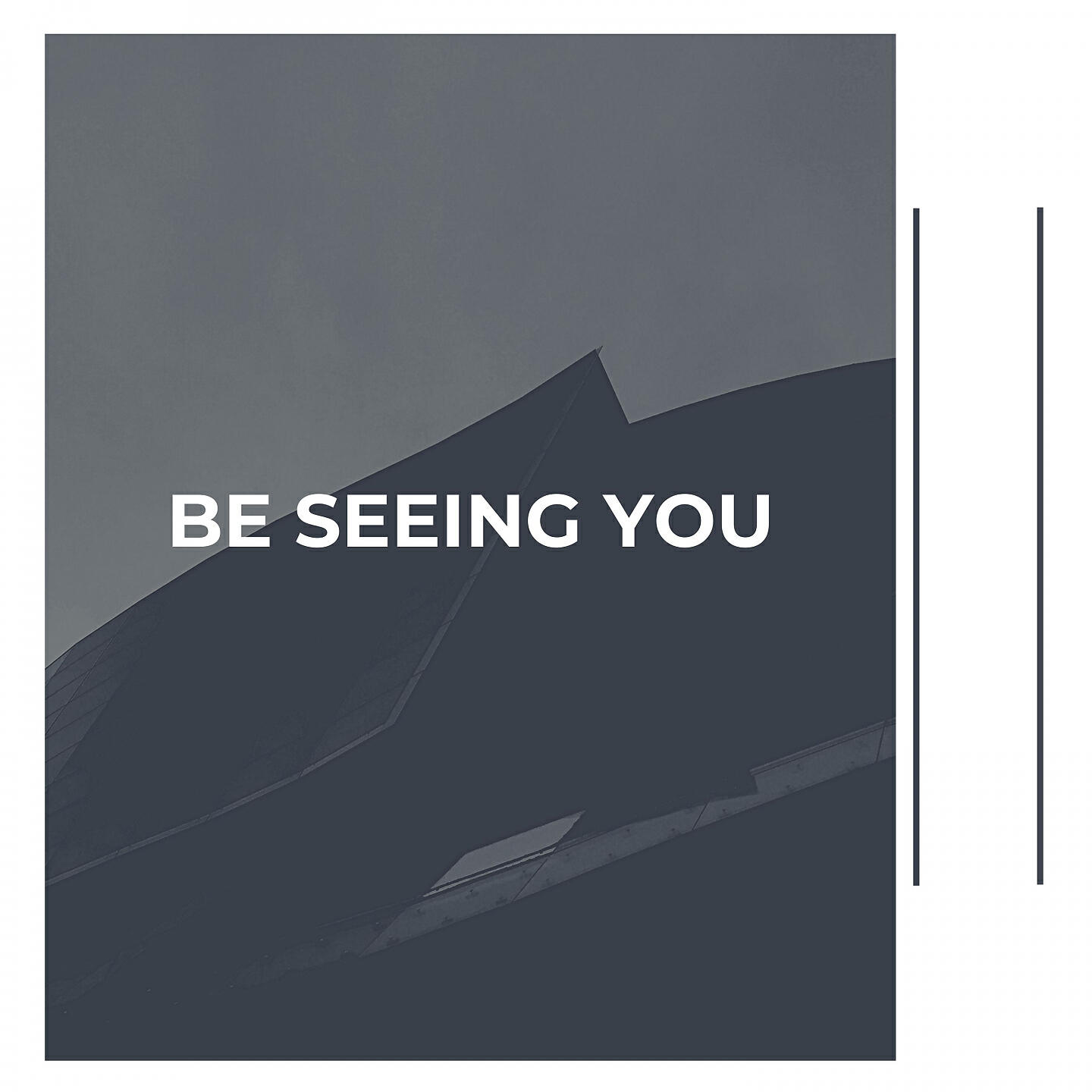Релиз Be Seeing You
