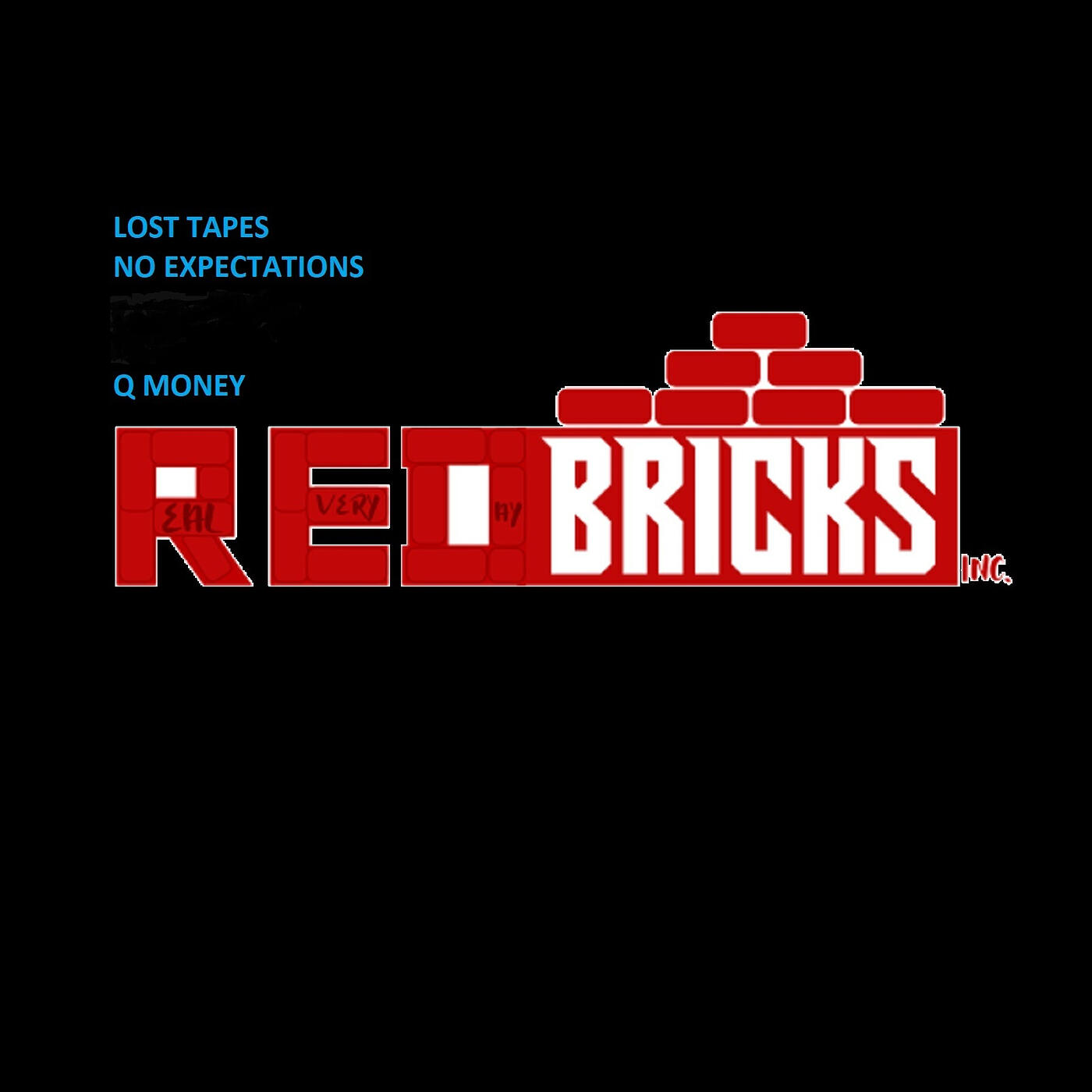 Постер альбома Redbricksinc (Lost Tapes No Expectations)