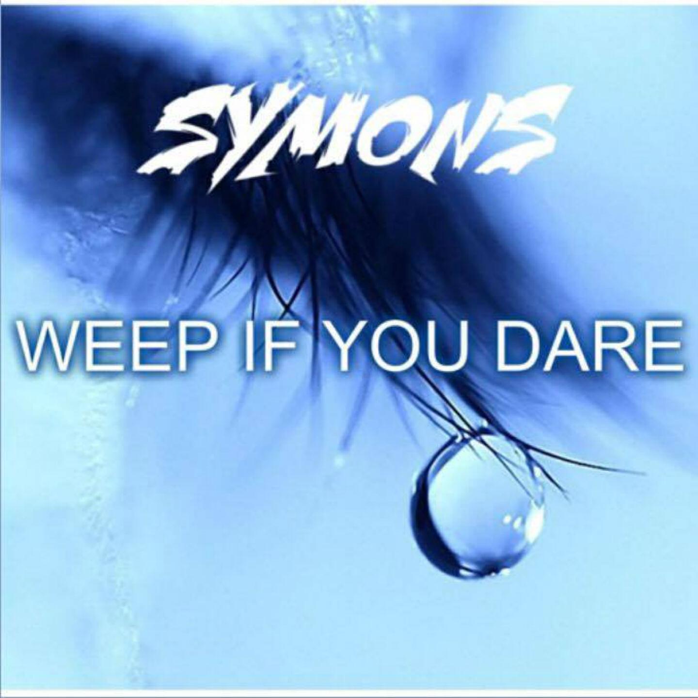 Релиз Weep If You Dare