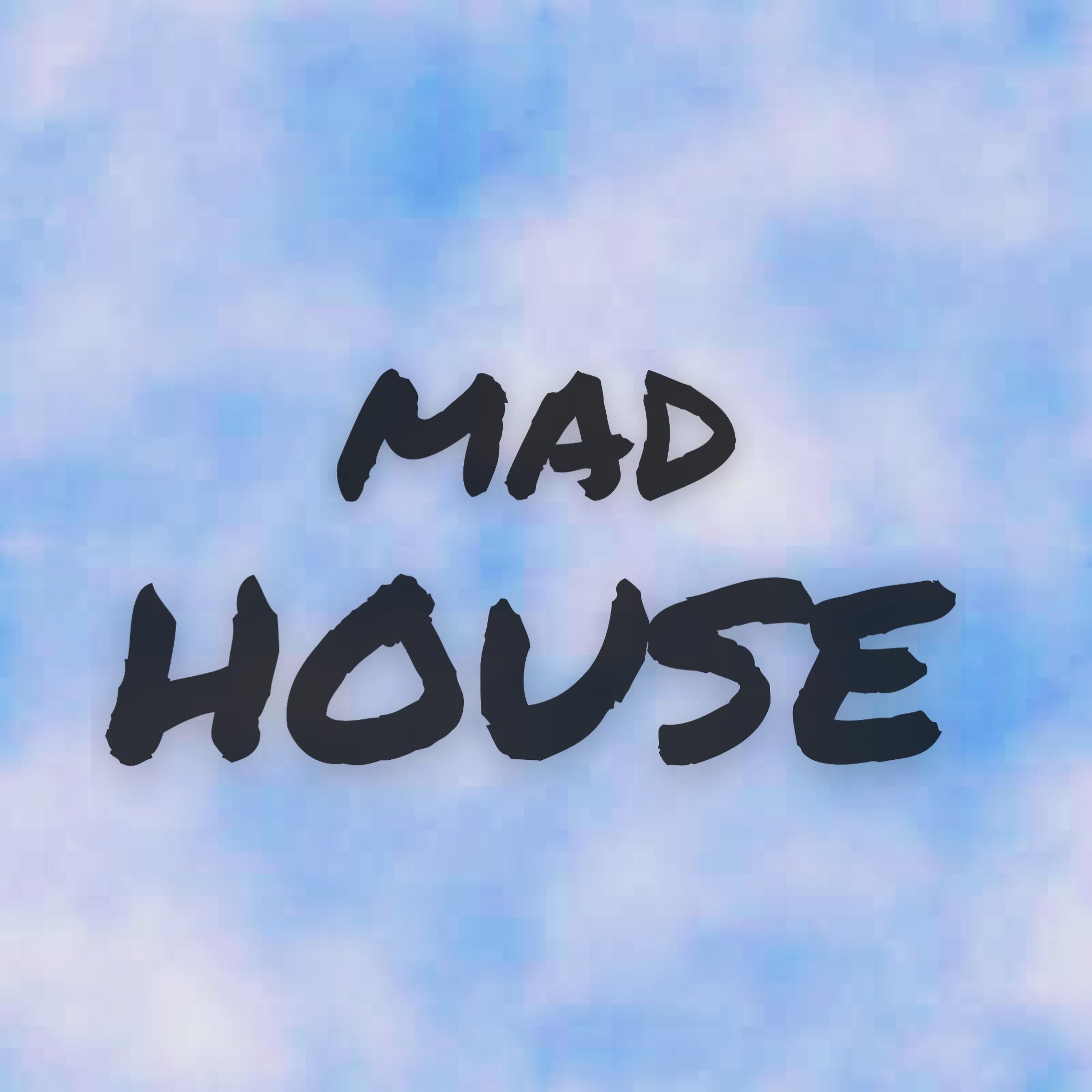 Релиз Mad House