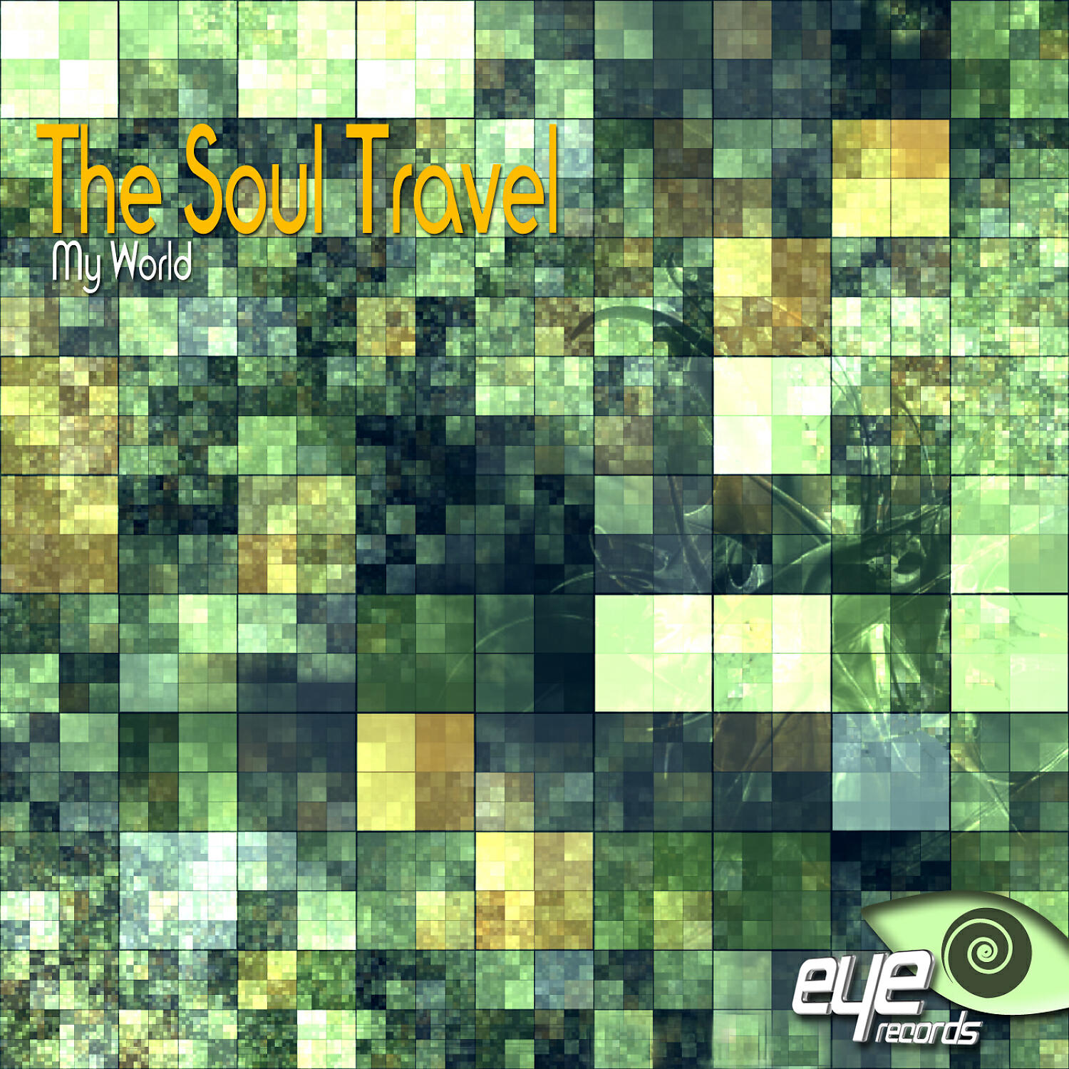 Альбом My World исполнителя The Soul Travel