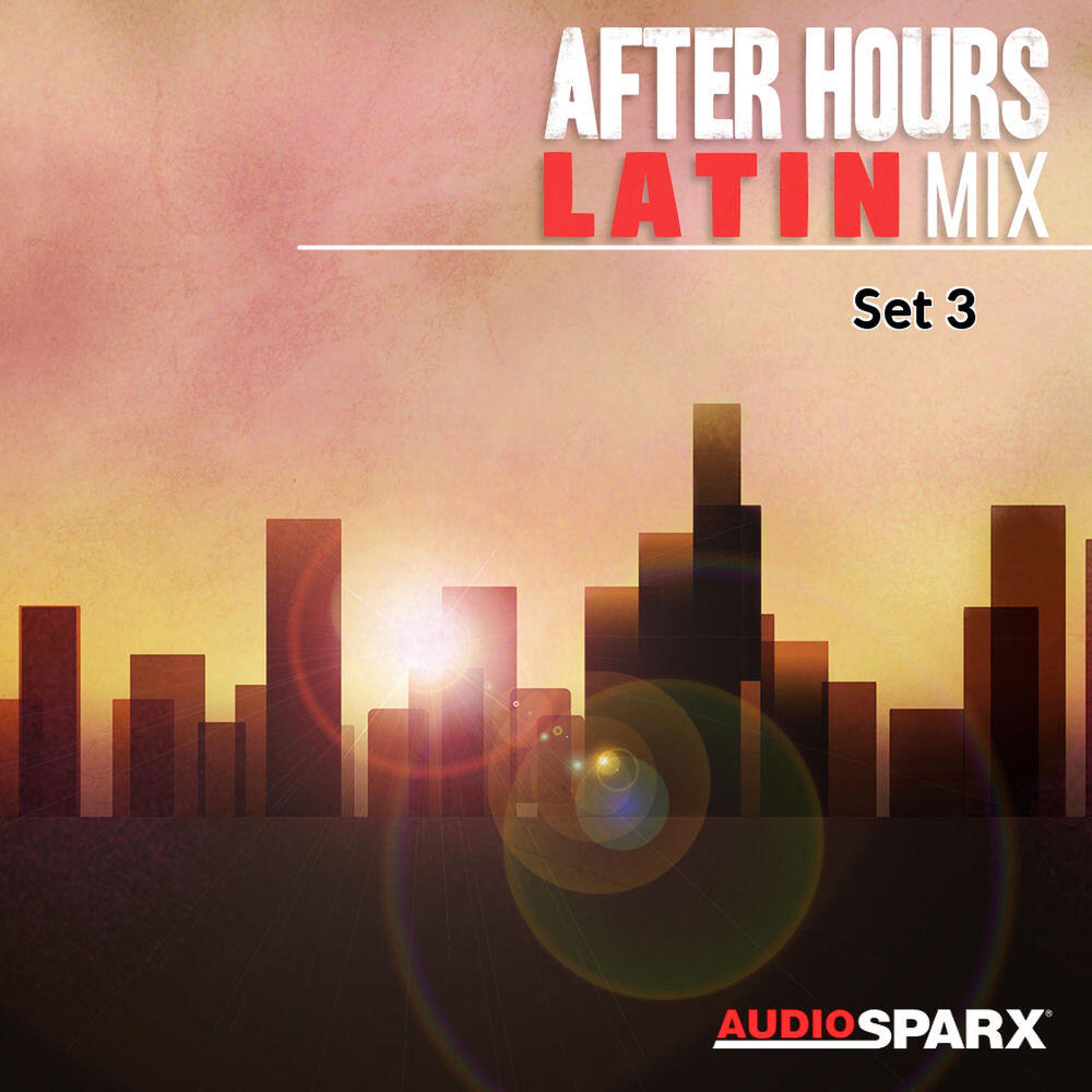 Релиз After Hours Latin Mix, Set 3
