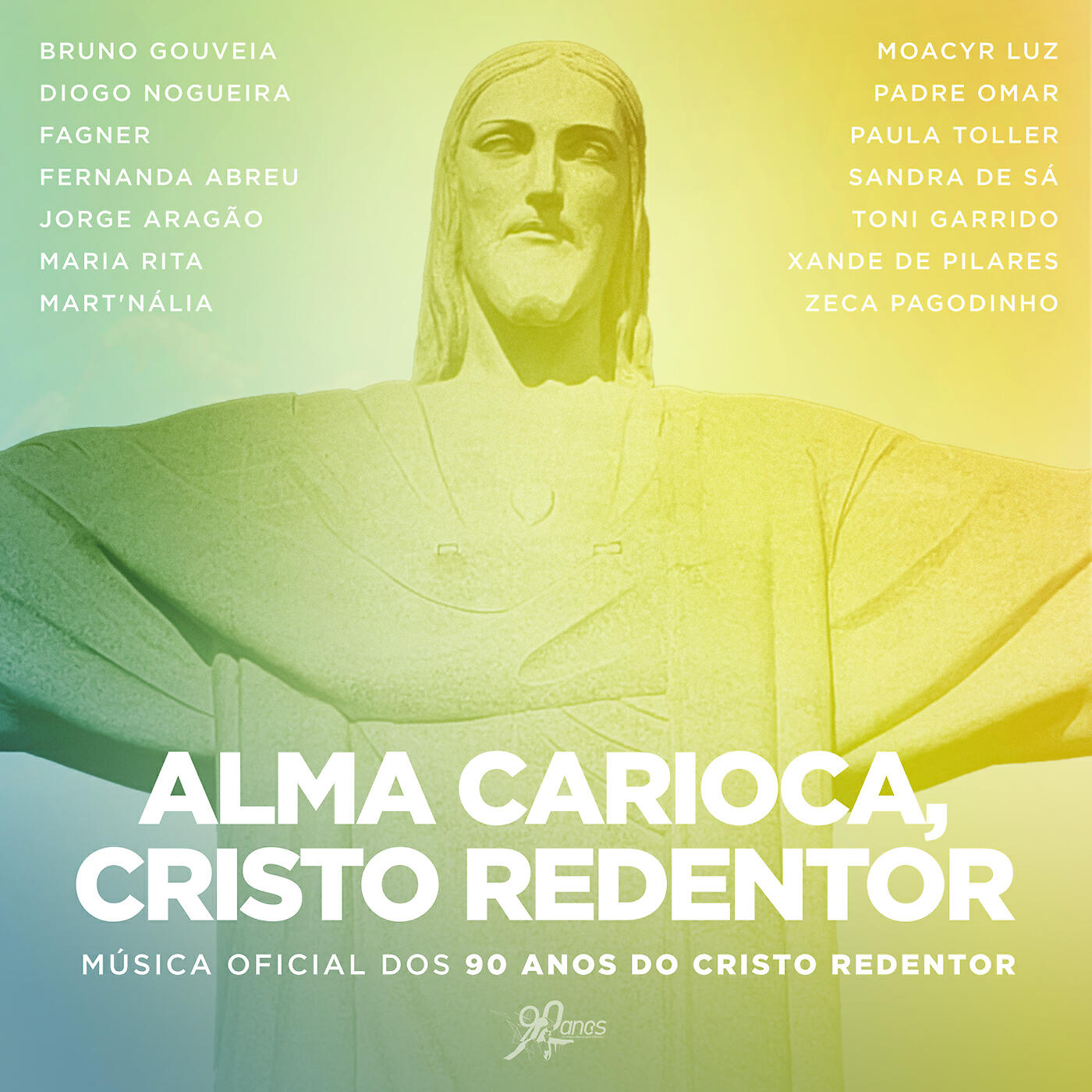 Релиз Alma Carioca, Cristo Redentor (feat. Padre Omar, Moacyr Luz, Toni Garrido, Bruno Gouveia, Maria Rita, Mart'nália, Paula Toller, Fernanda Abreu, Jorge Aragão, Sandra De Sá & Fagner)