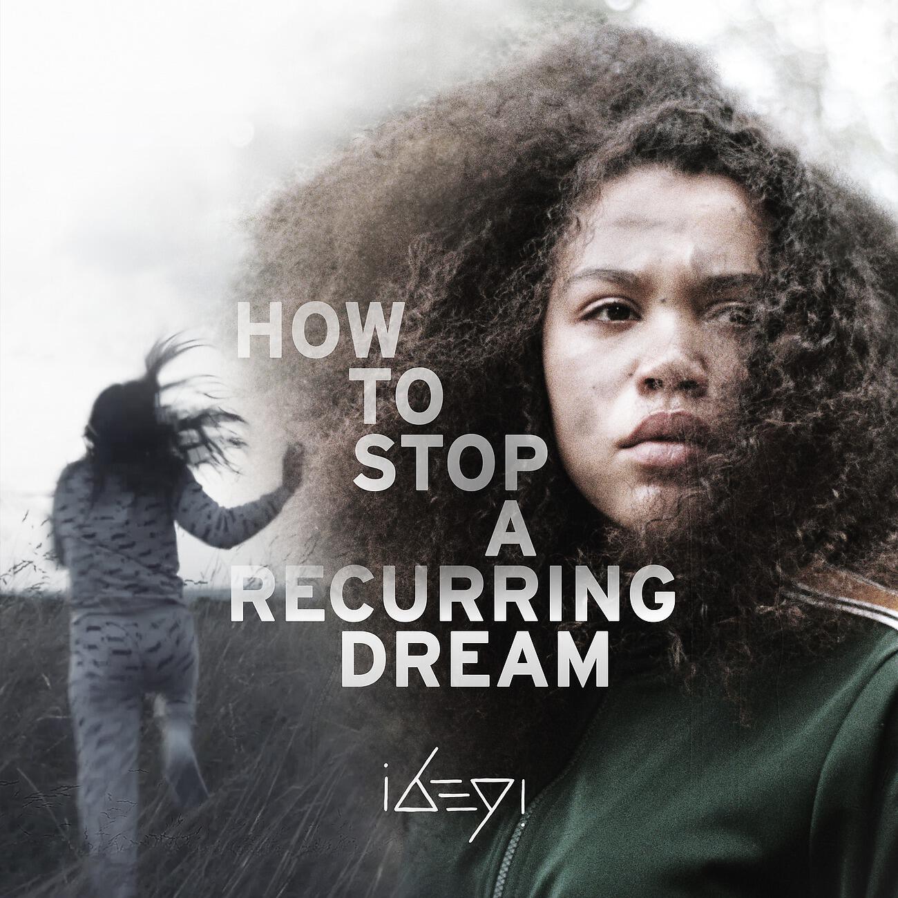 Релиз Recurring Dream: Music from the film How To Stop A Recurring Dream