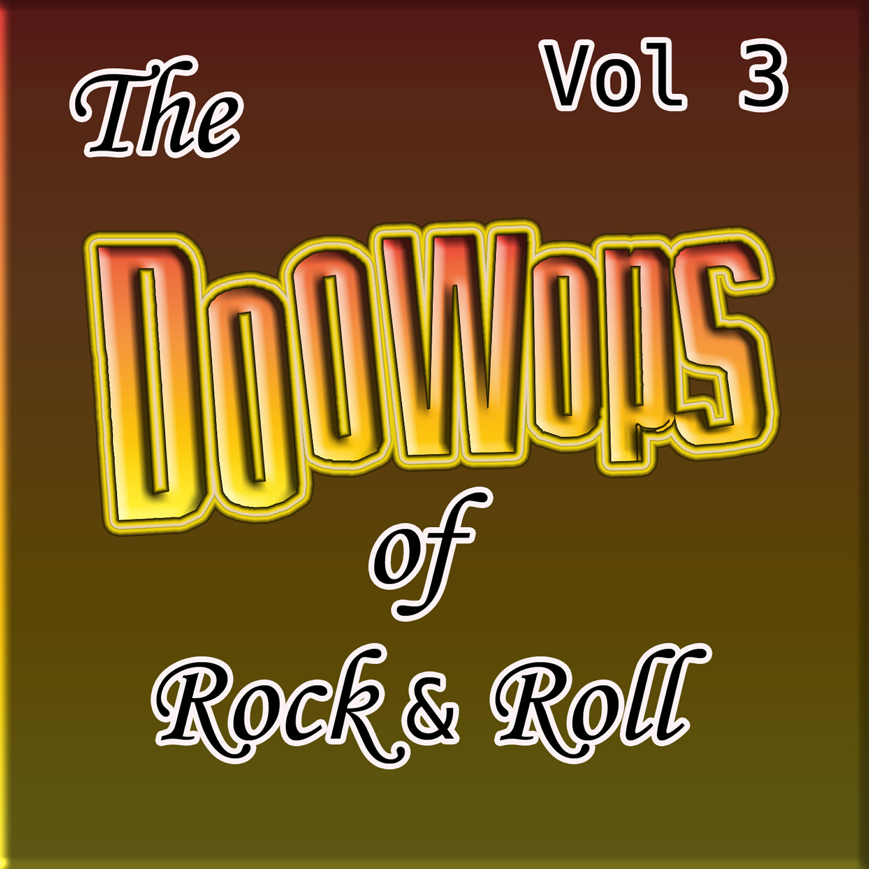 Релиз The Doo Wops Of Rock & Roll Vol 3