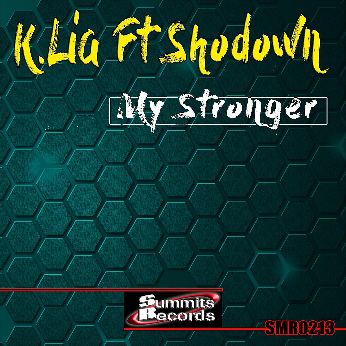 Релиз My Stronger