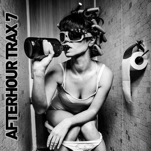 Релиз Afterhour Trax #7