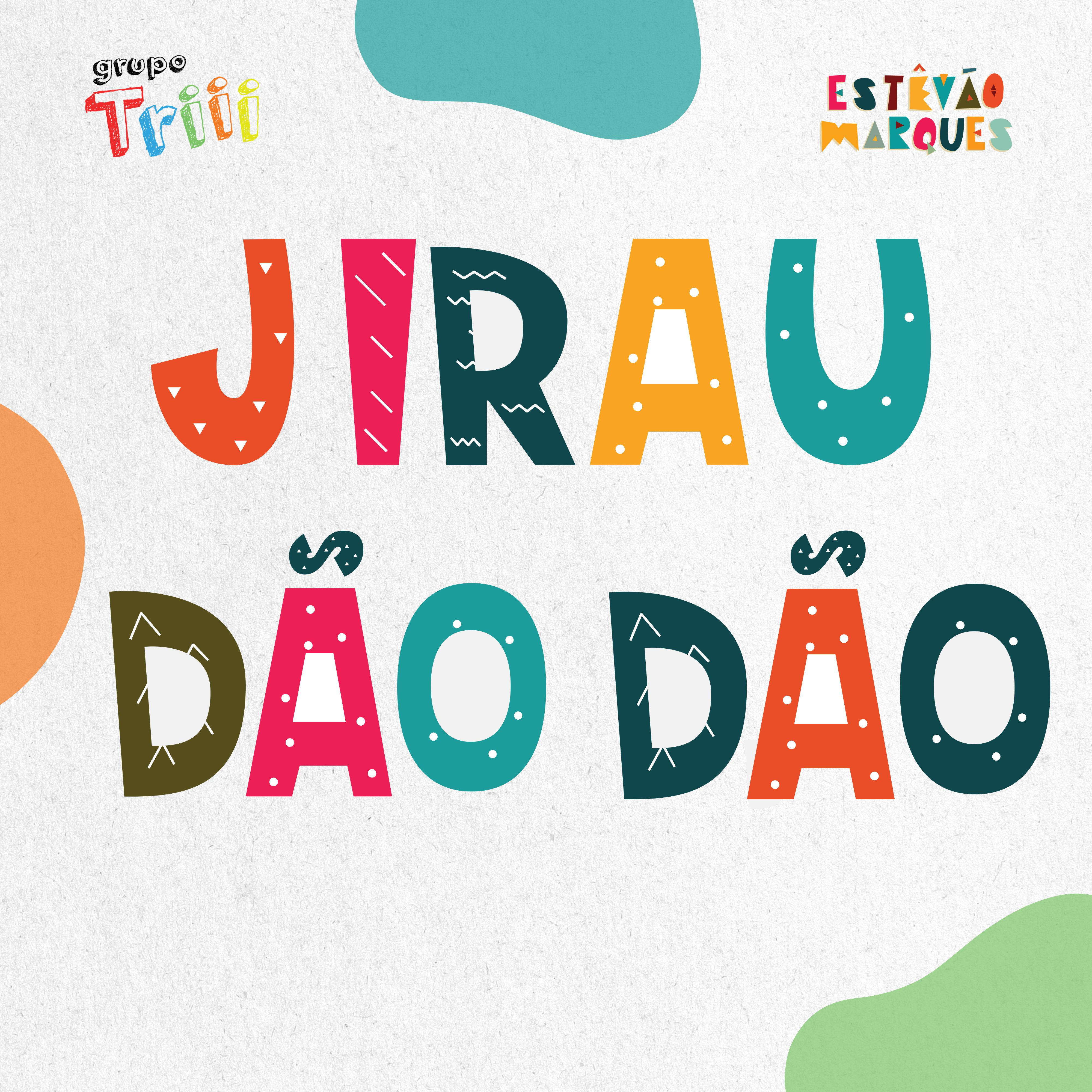 Релиз Jirau Dão Dão