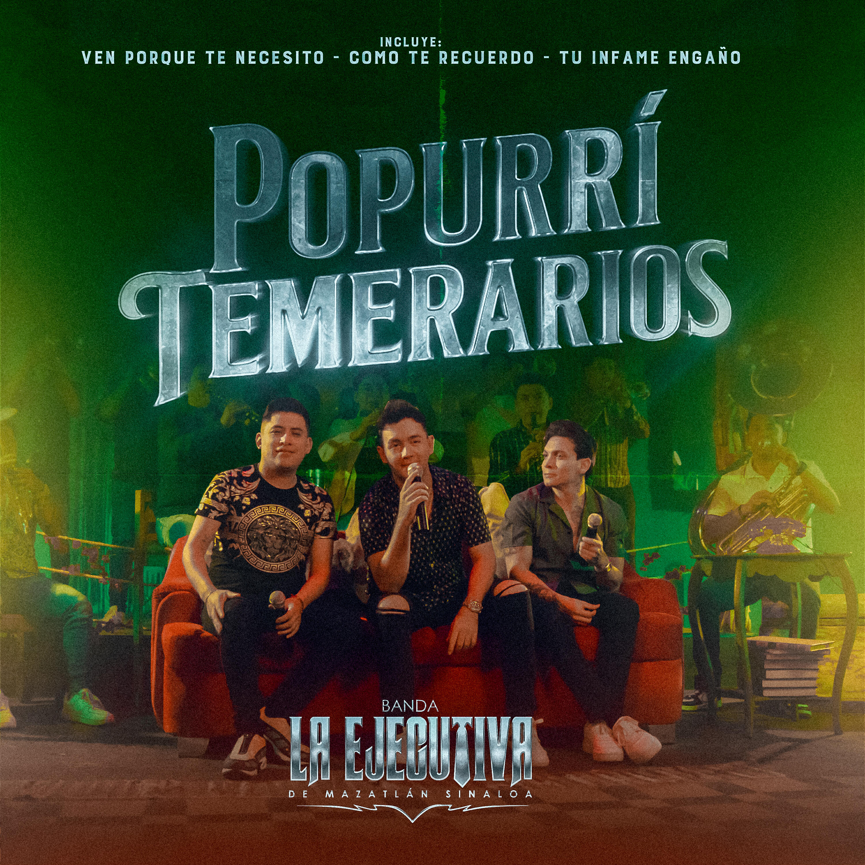 Релиз Popurrí Temerarios:ven Porque Te Necesito / Como Te Recuerdo / Tu Infame Engaño