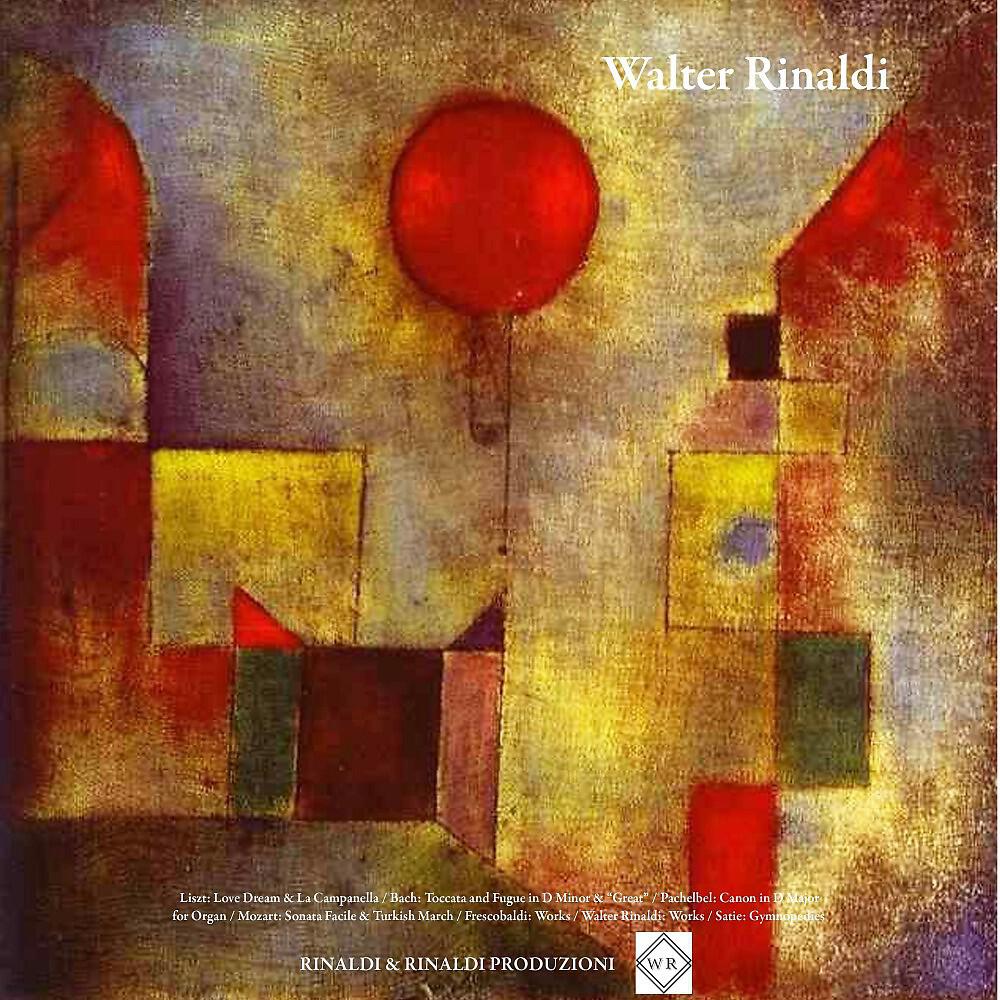 Релиз Liszt: Love Dream & La Campanella / Bach: Toccata and Fugue in D Minor & "Great" / Pachelbel: Canon in D Major for Organ / Mozart: Sonata Facile & Turkish March / Frescobaldi: Works / Walter Rinaldi: Works / Satie: Gymnopedies (Remastered)