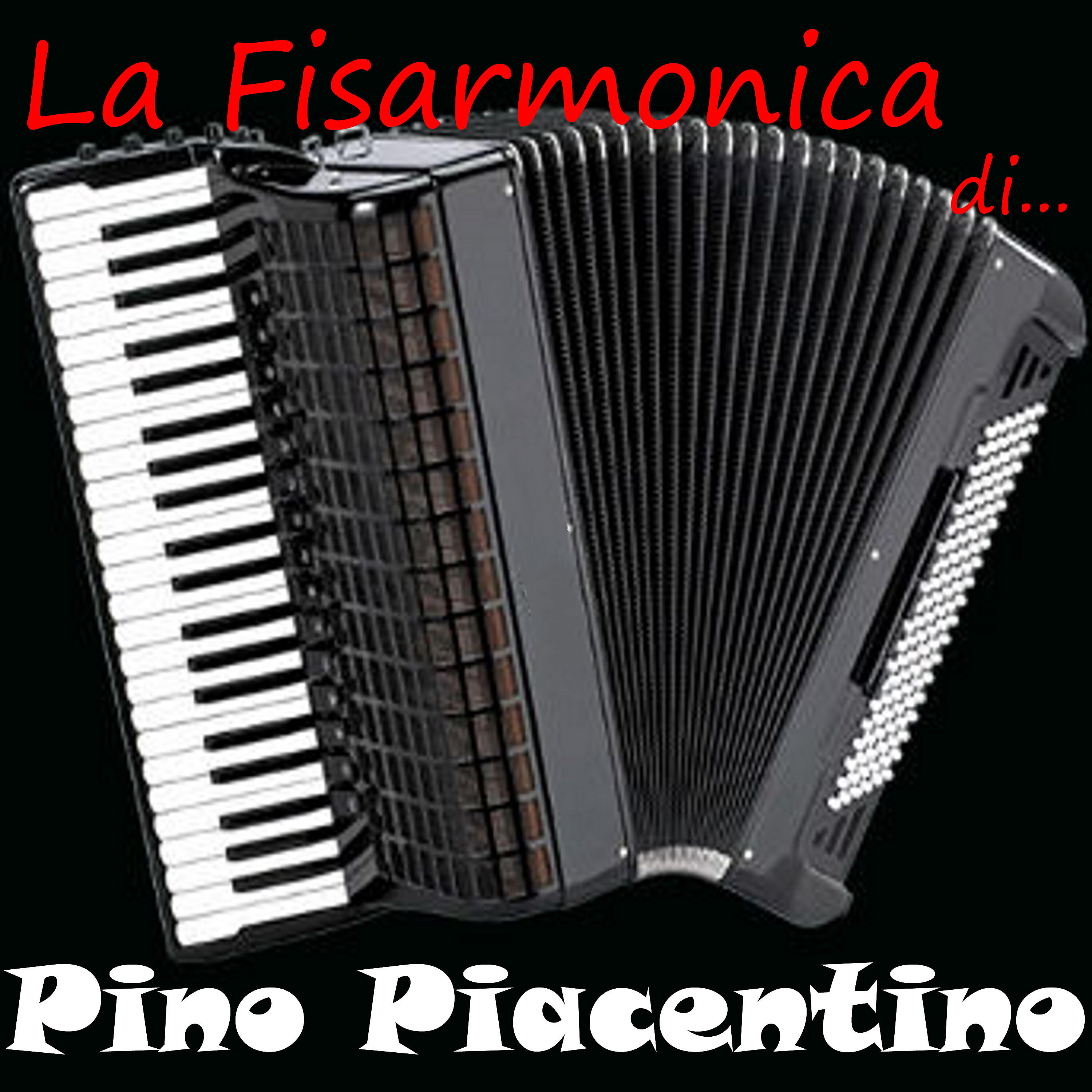 Релиз La Fisarmonica di...Pino Piacentino