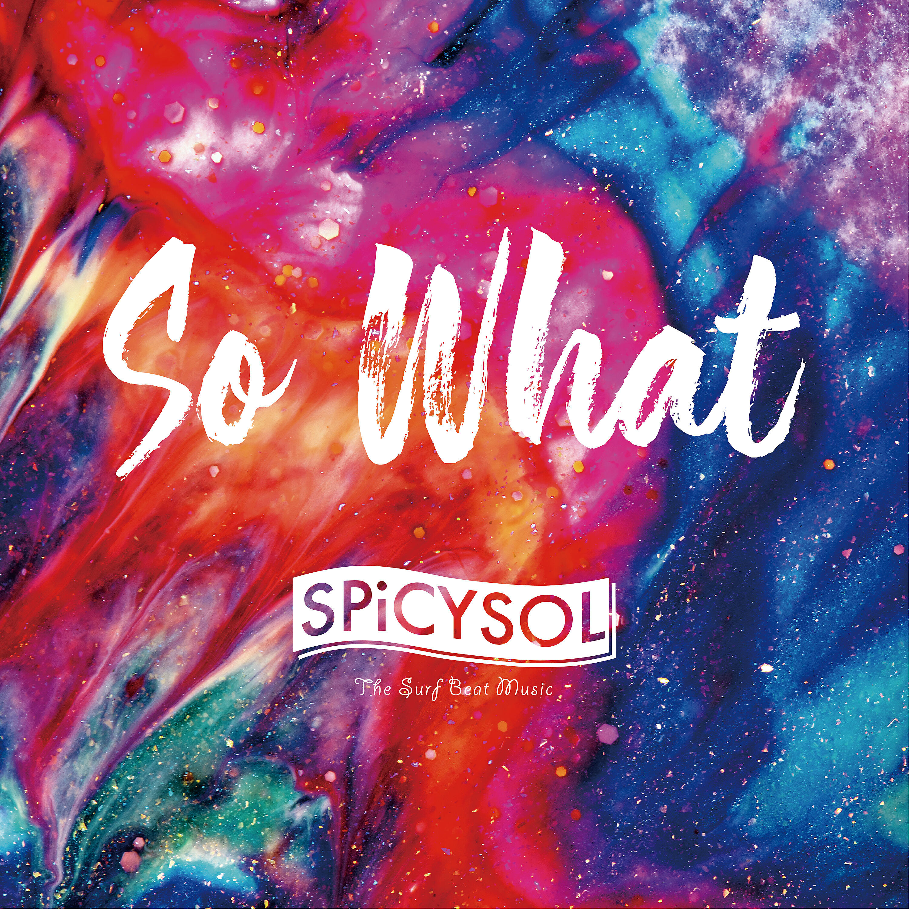 Релиз So What