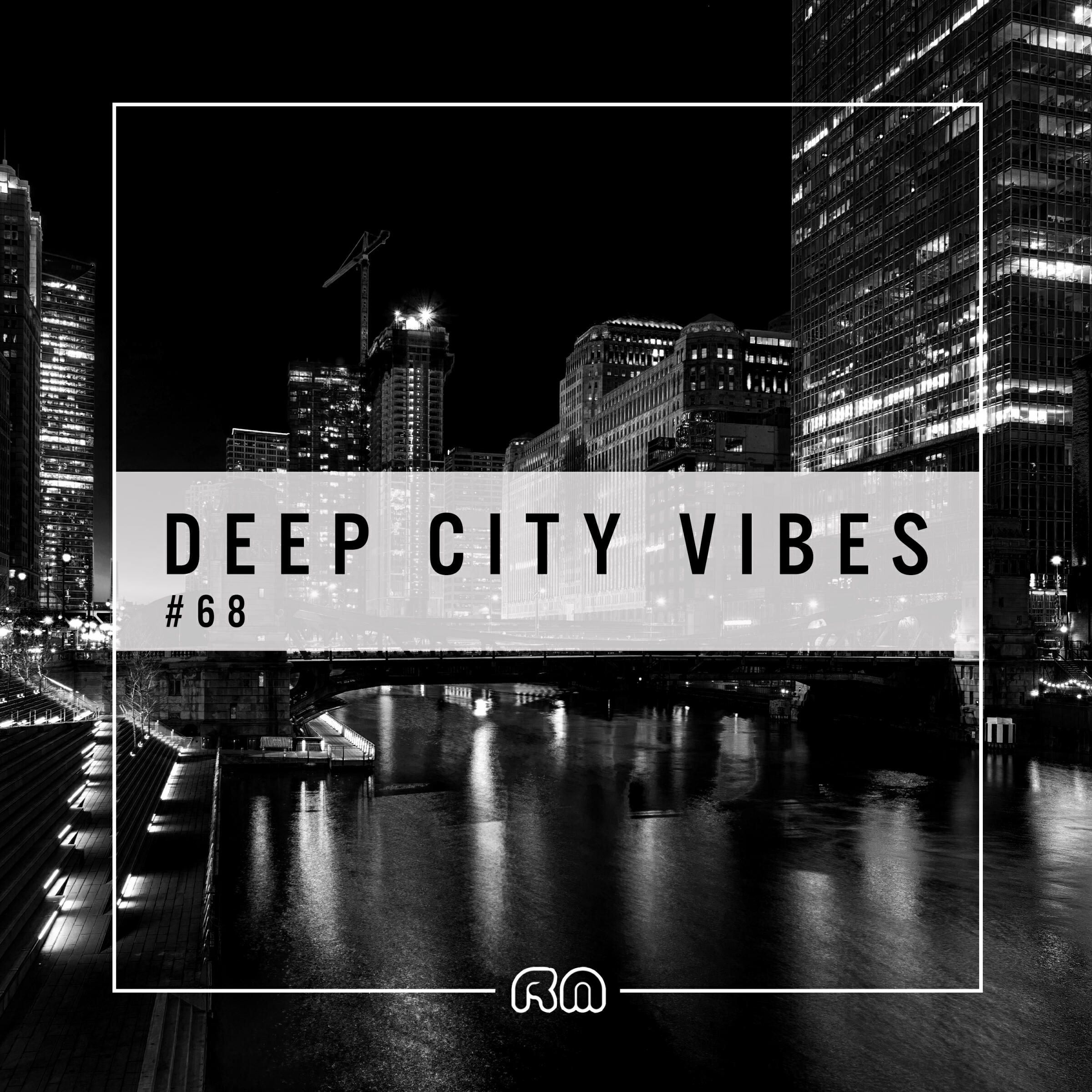 Релиз Deep City Vibes Vol. 68