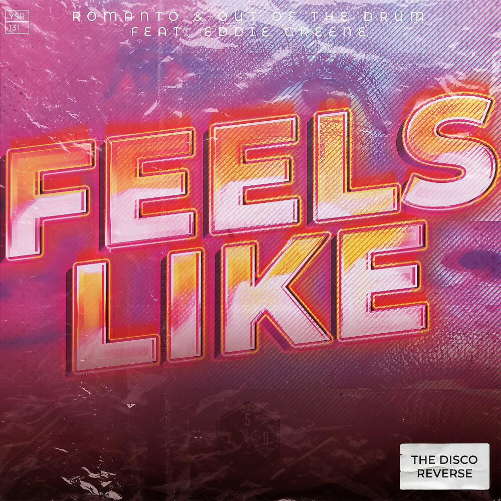 Релиз Feels Like (The Disco Reverse)