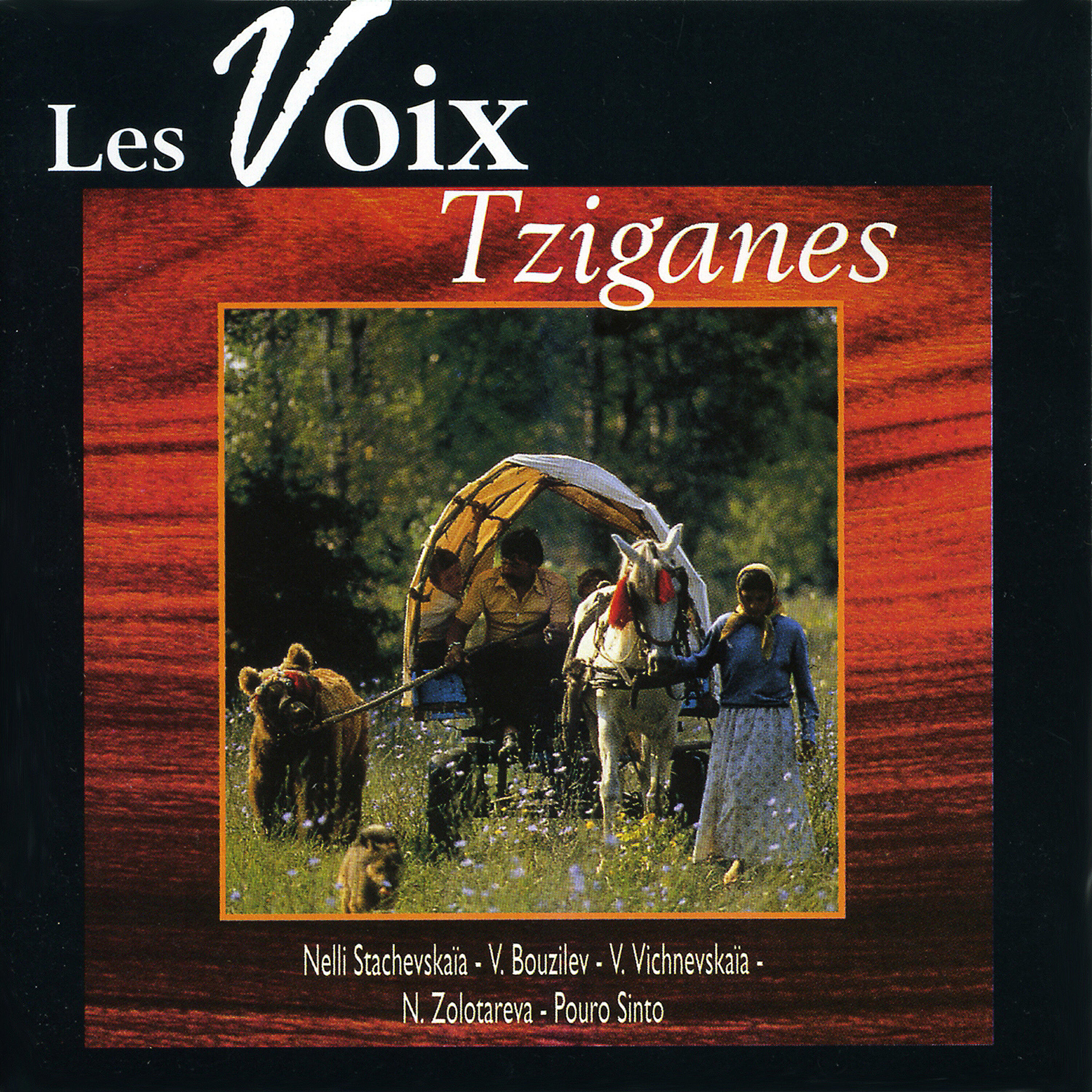 Релиз Gipsy World Vol. 1: The Best Of Voices (Les Voix Tziganes)