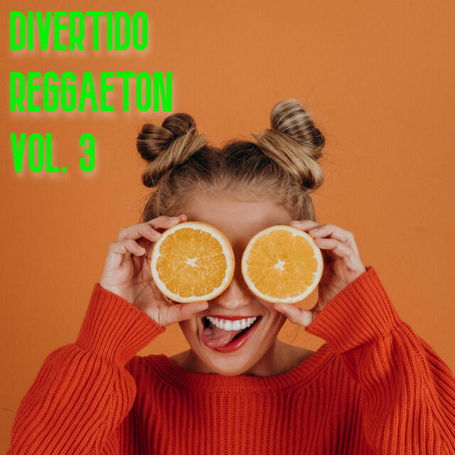 Релиз Divertido Reggaeton Vol. 3