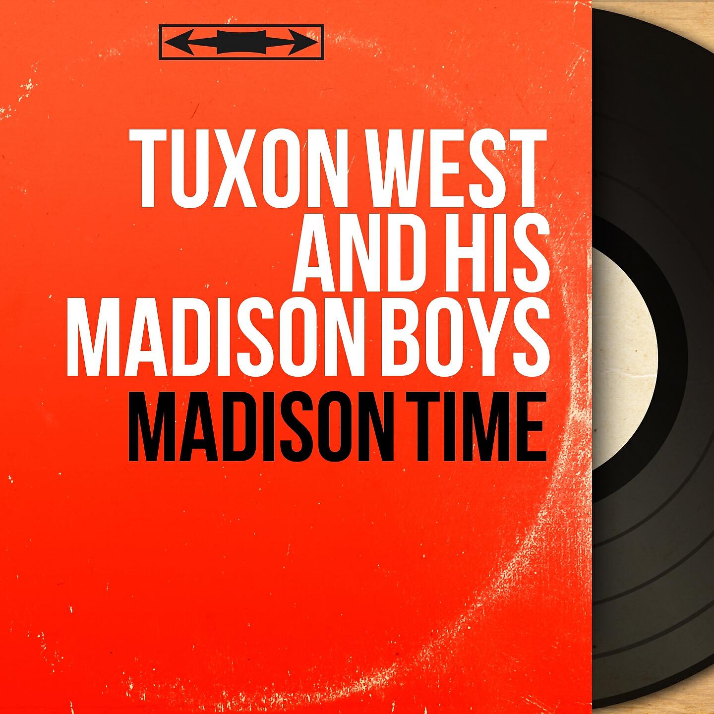Tuxon West and His Madison Boys