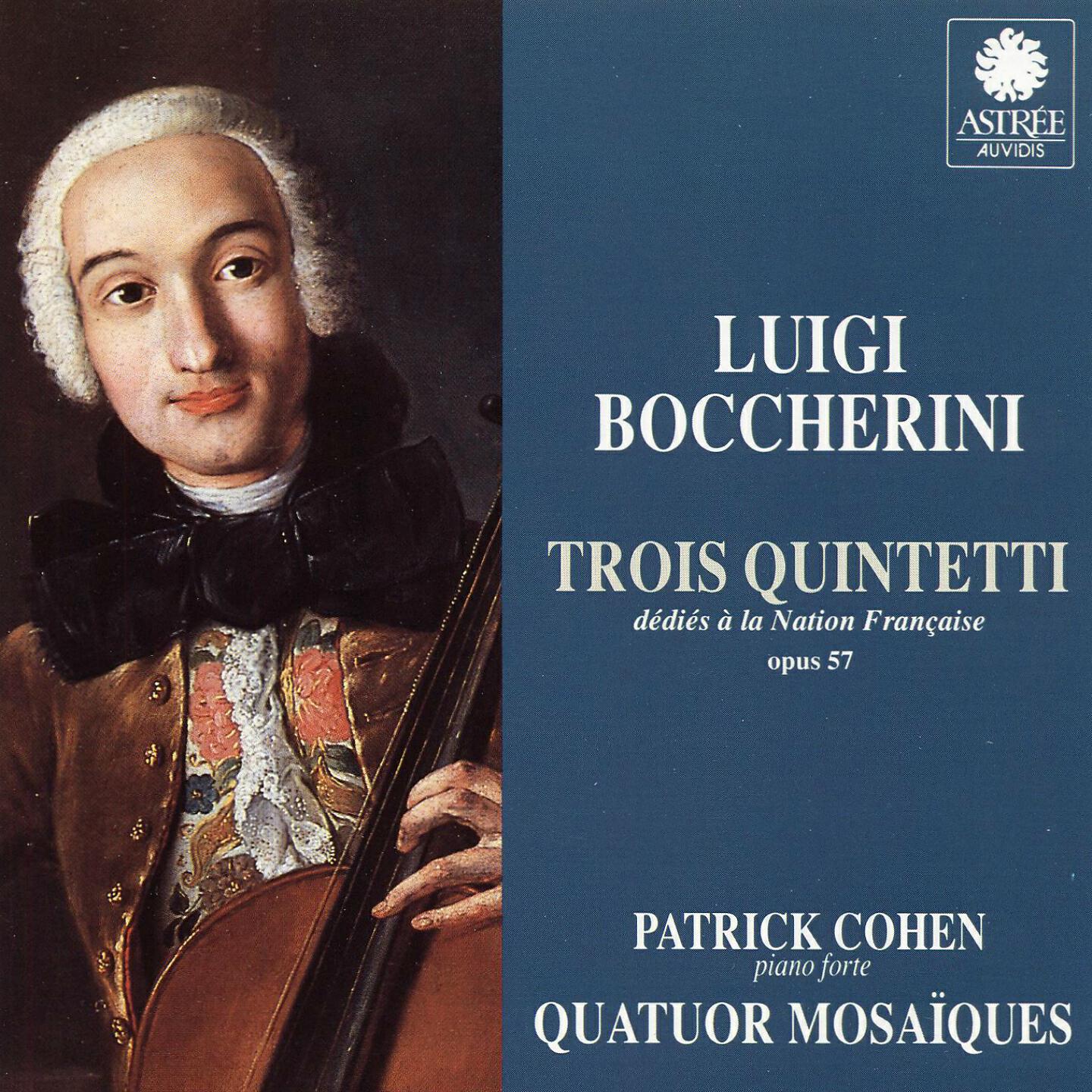 Релиз Boccherini: Trois quintettes  dédiés à la Nation Française