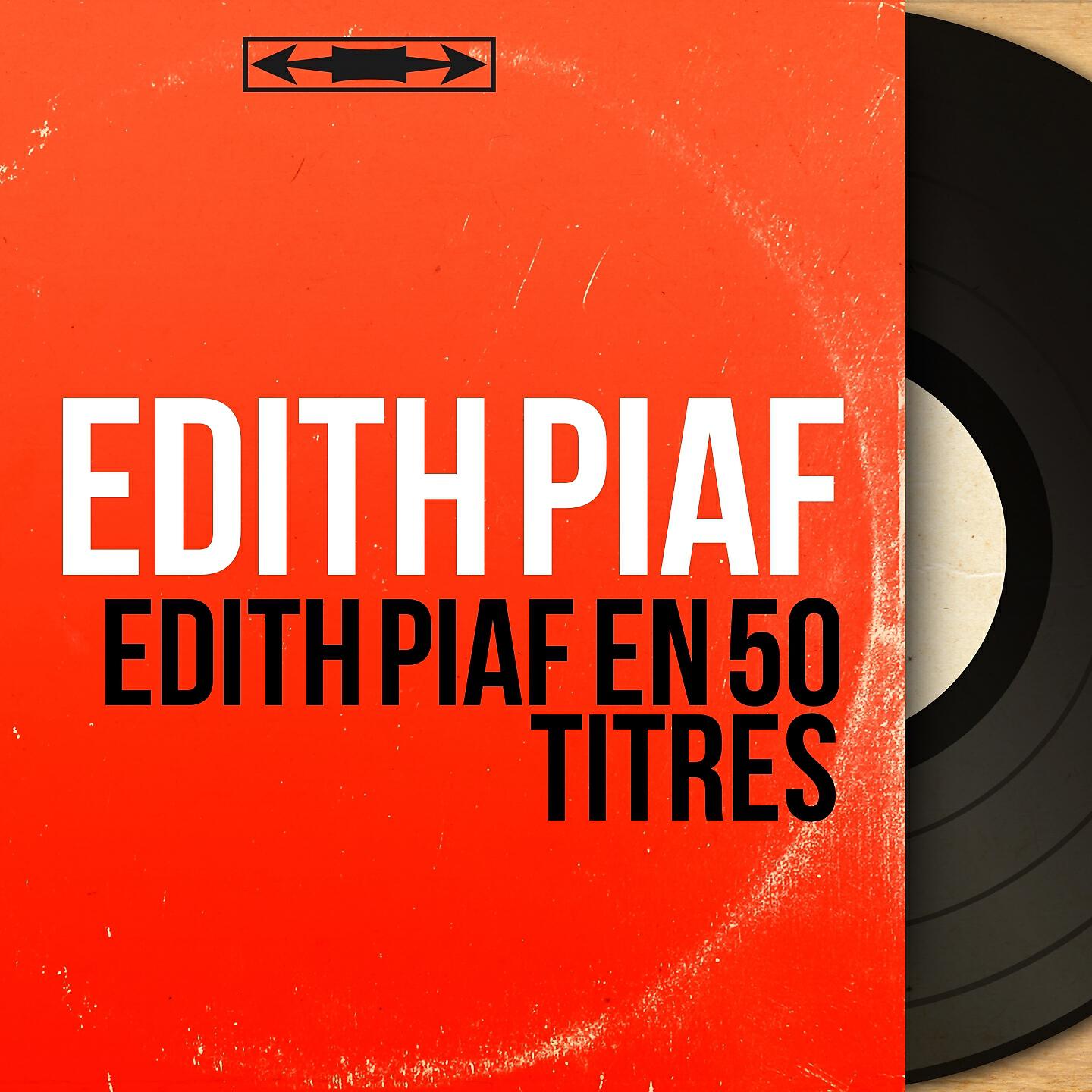 Релиз Edith Piaf en 50 titres