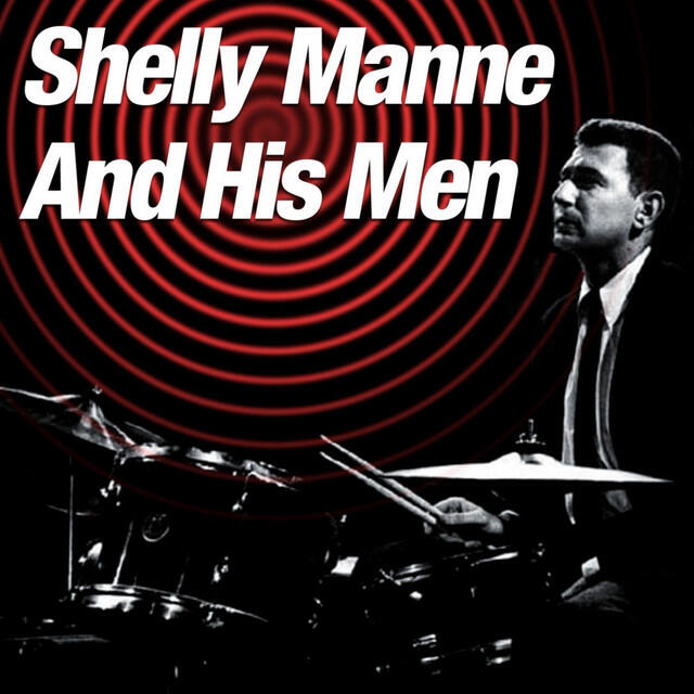 Релиз Shelly Manne And His Men