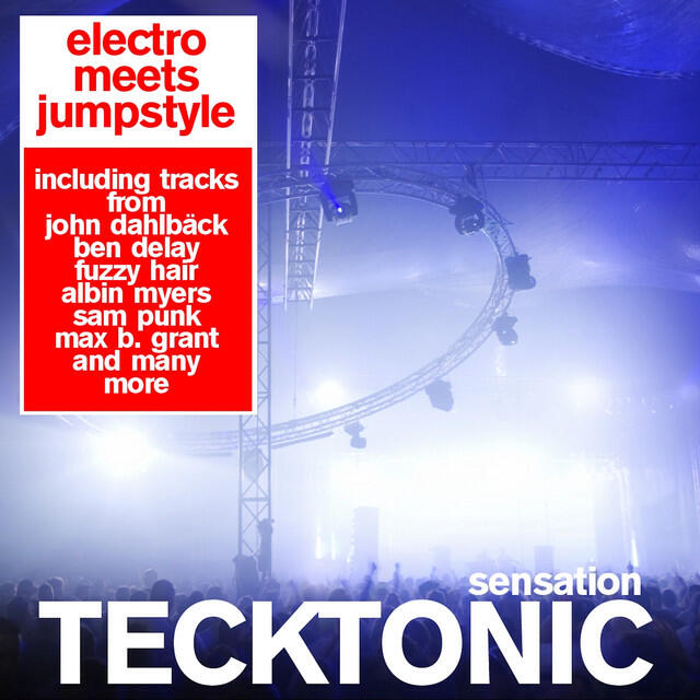 Релиз Tecktonic Sensation - Electro Meets Jumpstyle
