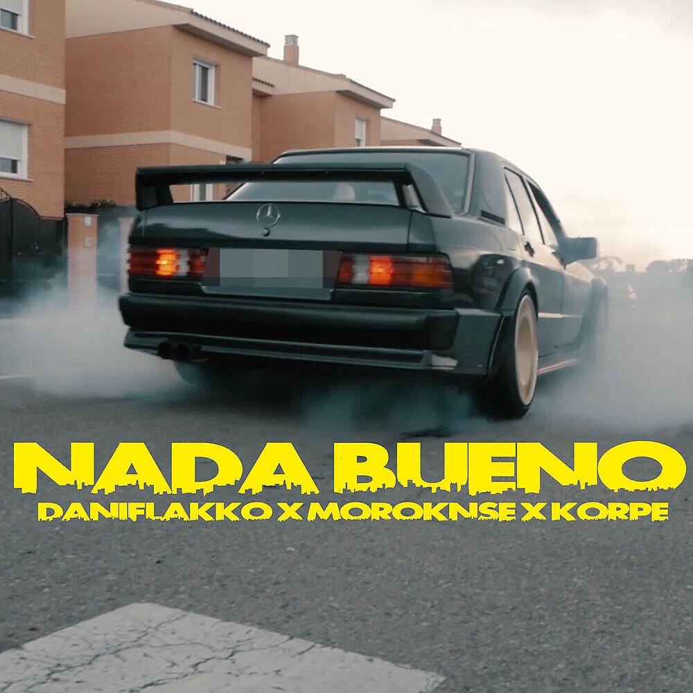 Релиз Nada Bueno