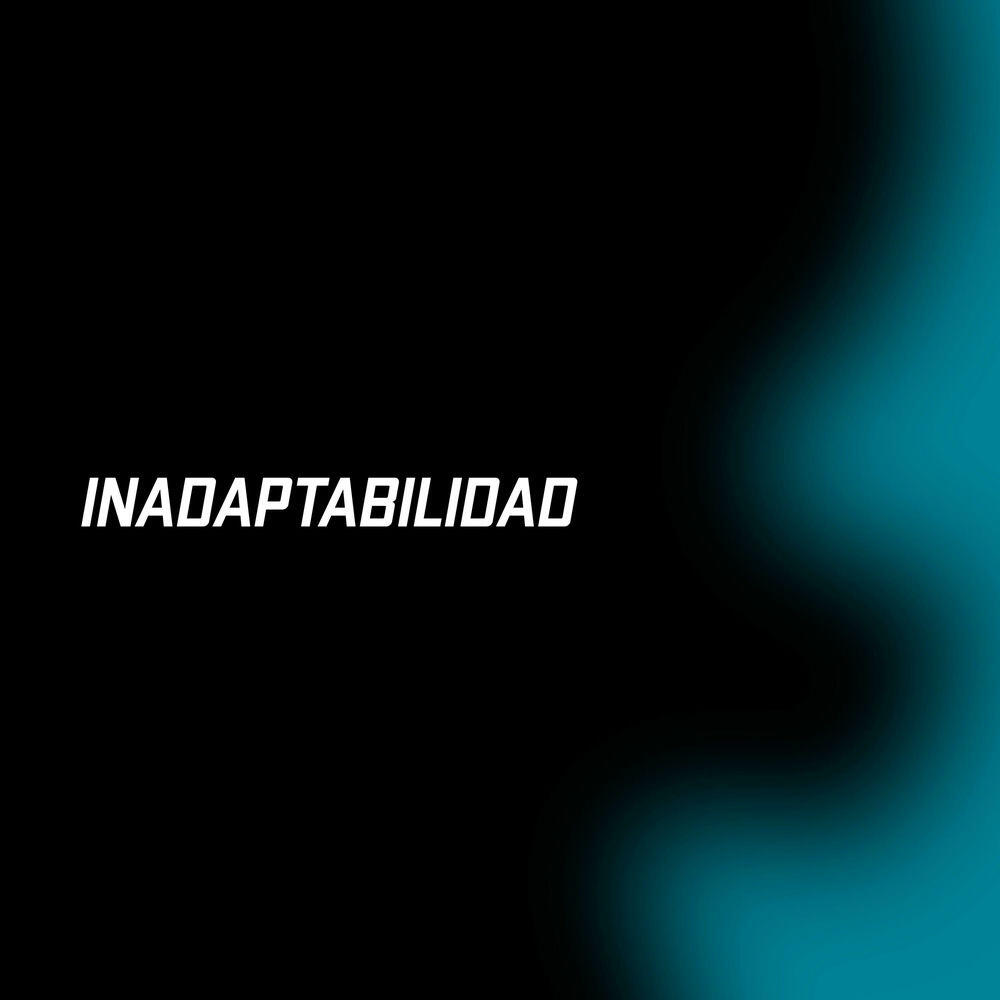 Релиз Inadaptabilidad