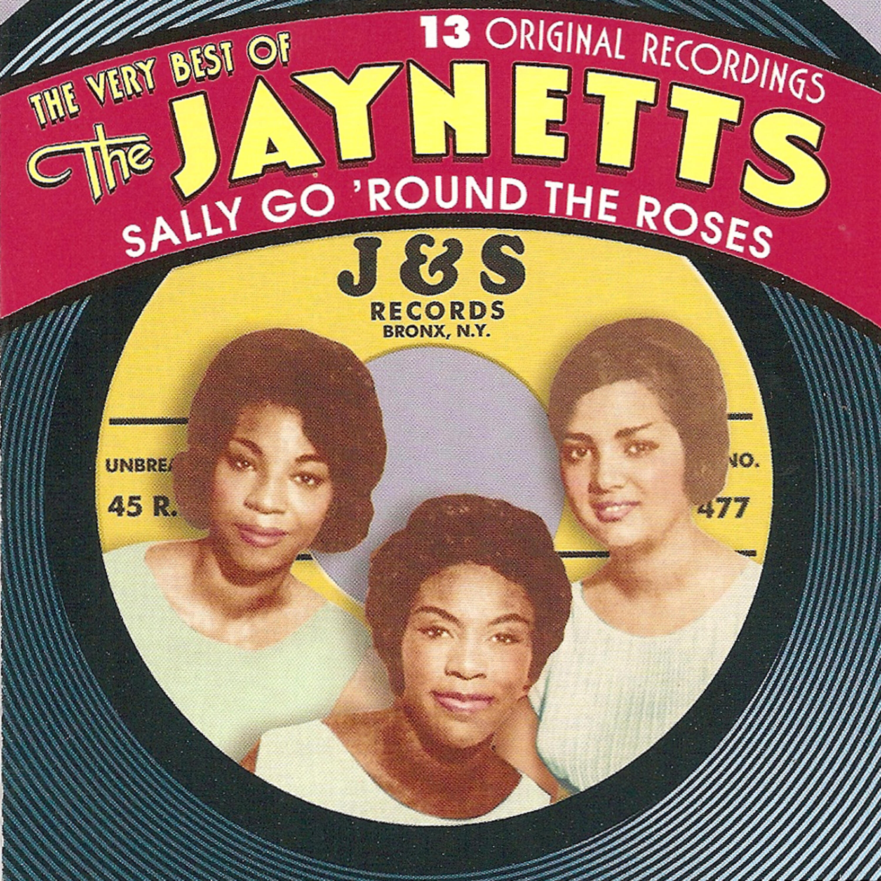 Релиз Sally Go 'Round The Roses - The Very Best Of The Jaynetts