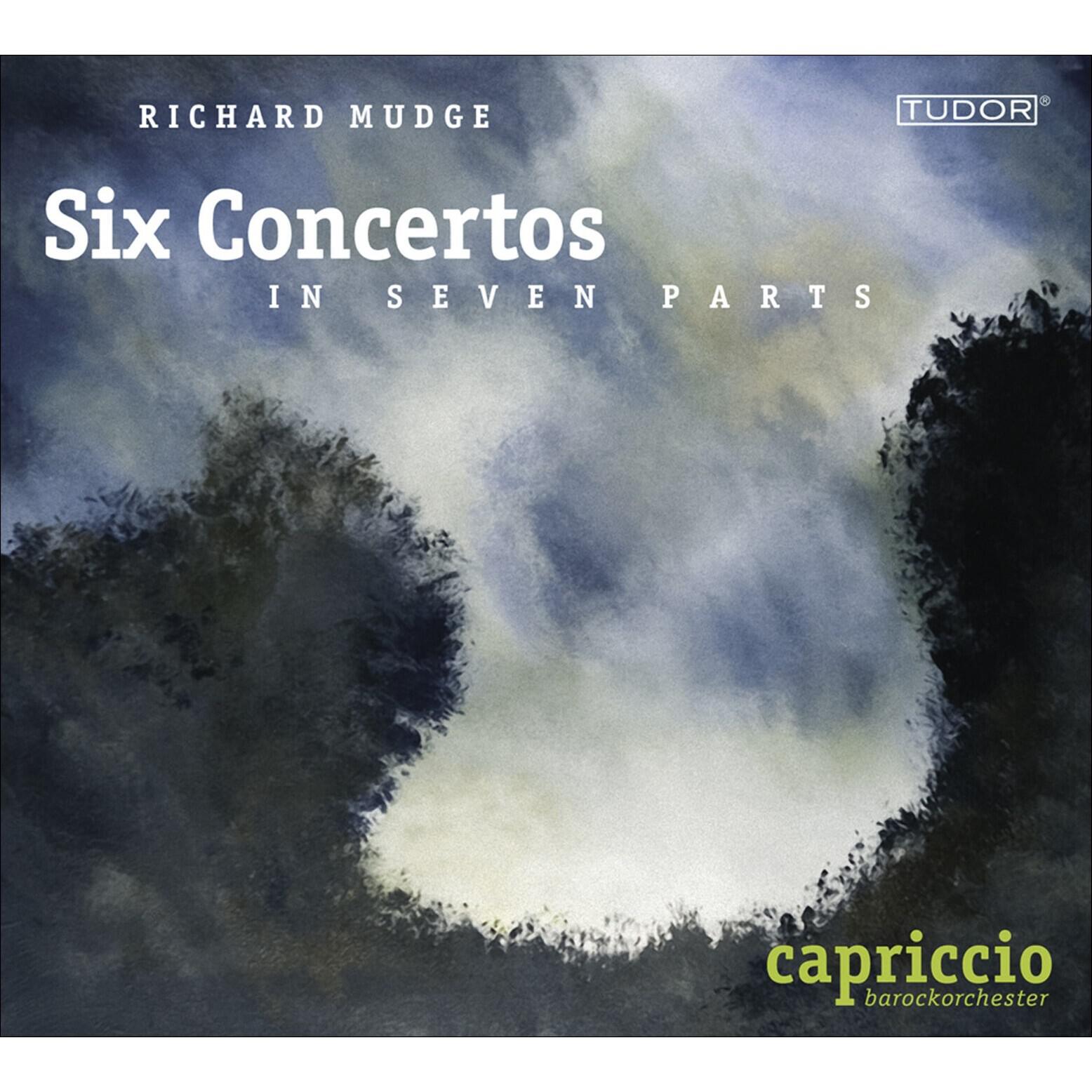 Релиз Mudge, R.: 6 Concertos A 7 (Capriccio Baroque Orchestra)
