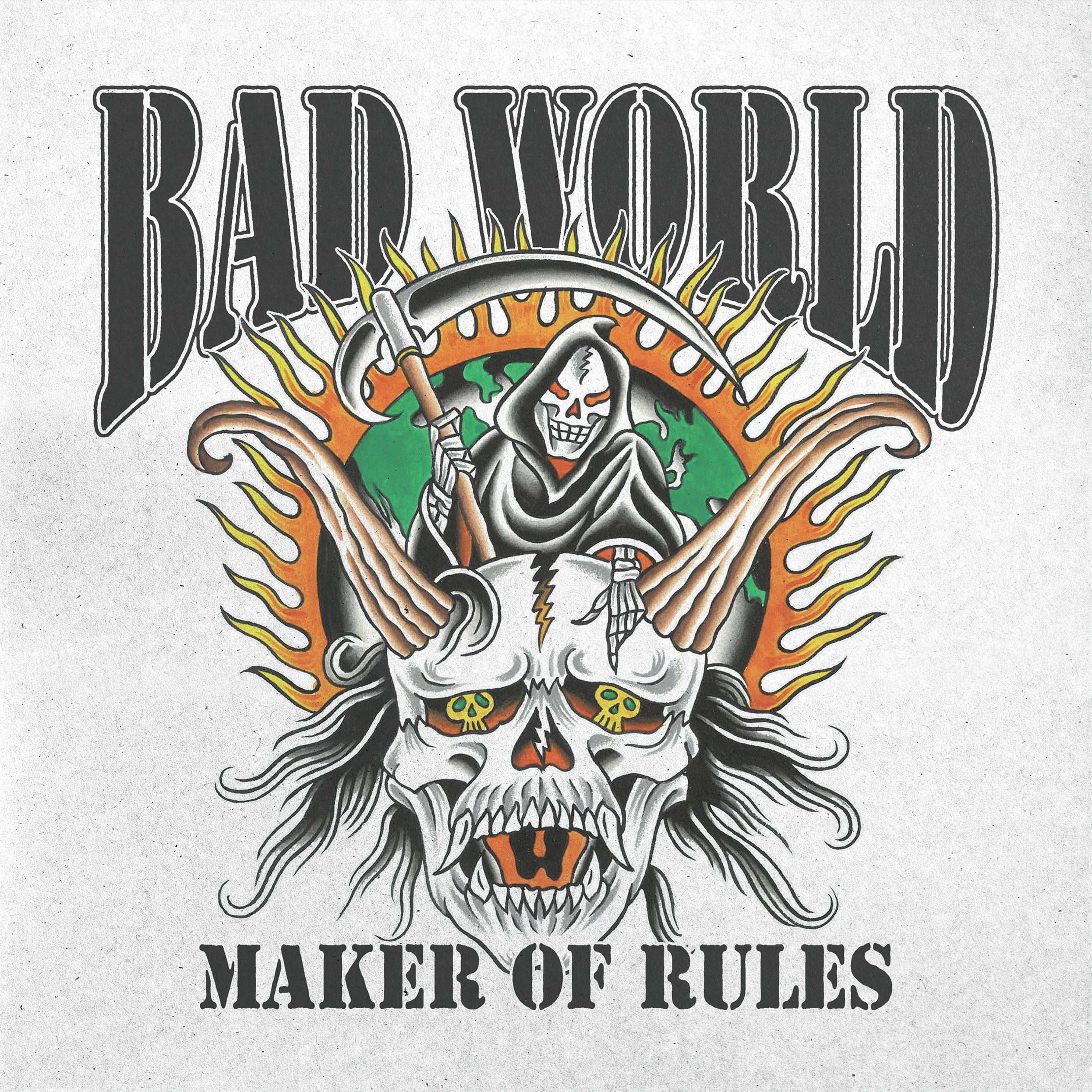 BAD WORLD