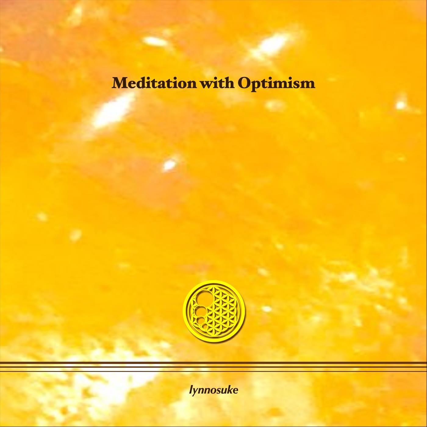 Релиз Meditation with Optimism