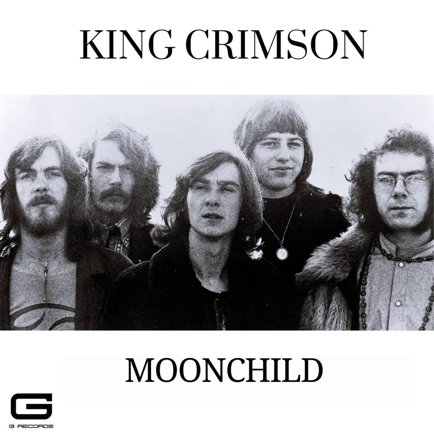 Постер альбома King Crimson Moonchild