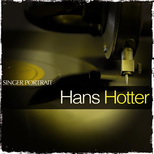 Постер альбома Singer Portrait - Hans Hotter