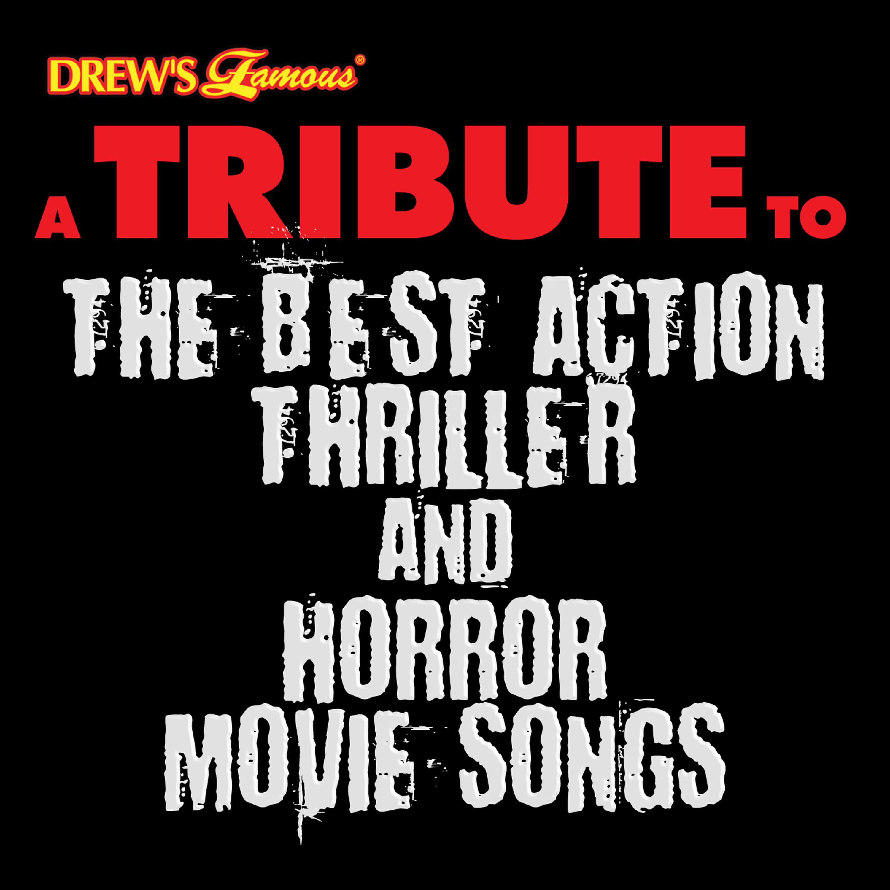 Релиз A Tribute to the Best Action, Thriller and Horror Movie Songs