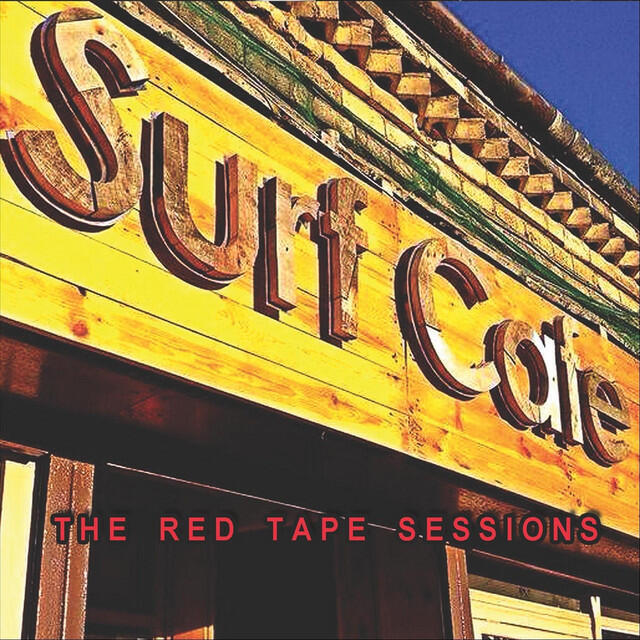 Релиз Surf Cafe: The Red Tape Sessions