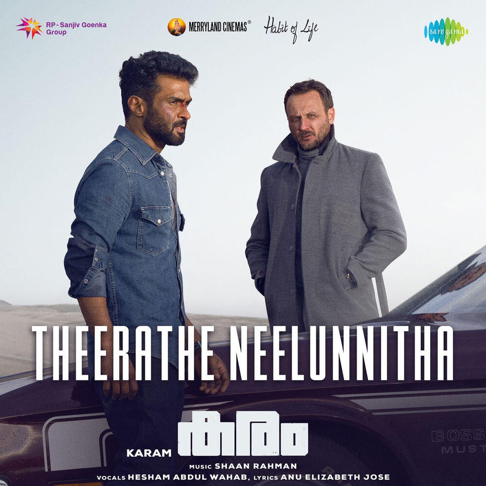 Релиз Theerathe Neelunnitha (From "Karam")