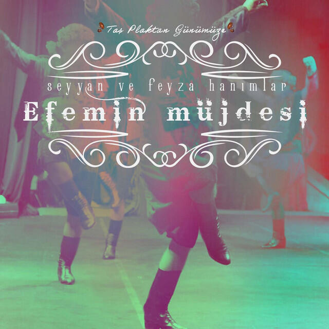 Релиз Efemin Müjdesi (Taş Plaktan Günümüze)