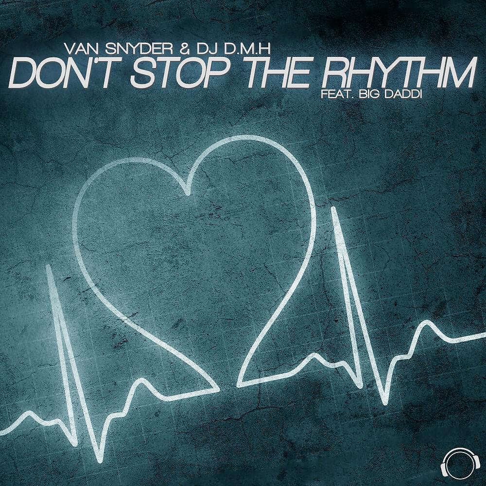 Релиз Don't Stop the Rhythm