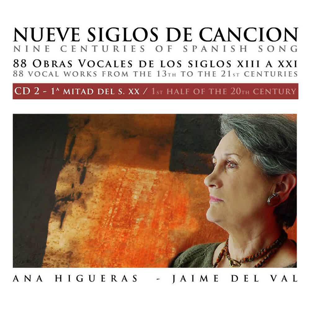 Релиз Various Composers: Nueve Siglos de Canción Española - Nine Centuries of Spanish Art Song (Vol. 2)