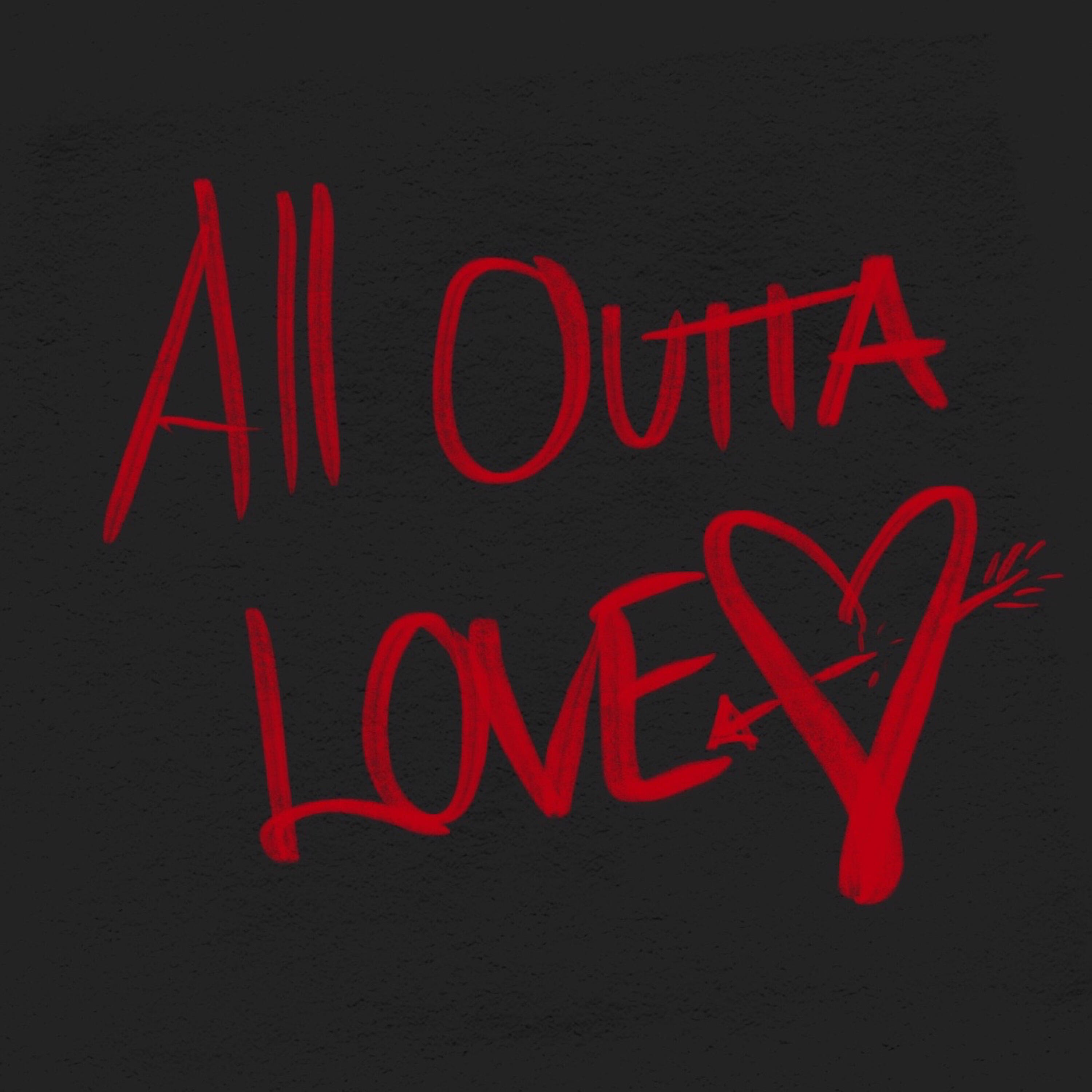 Релиз All Outta Love