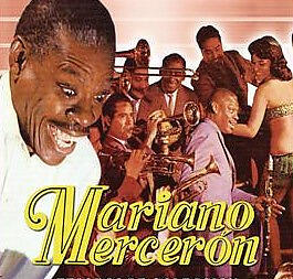 Mariano Mercerón y Su Orquesta
