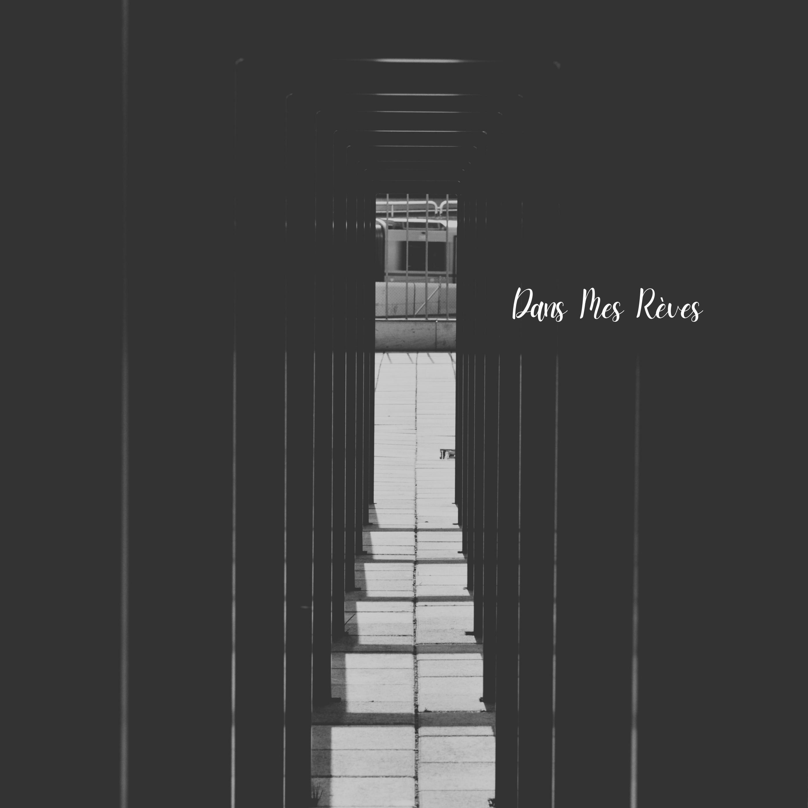 Релиз Dans Mes Rèves