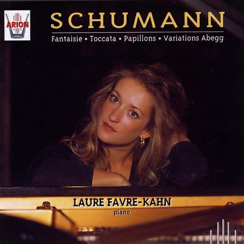 Постер альбома Schumann : Fantaisie, Toccata, Papillons, Variations Abegg